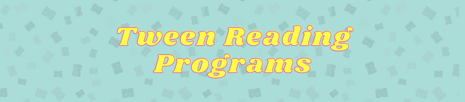 Tween Reading Program Banner