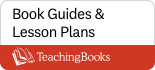Book Guides and Lesson Plans